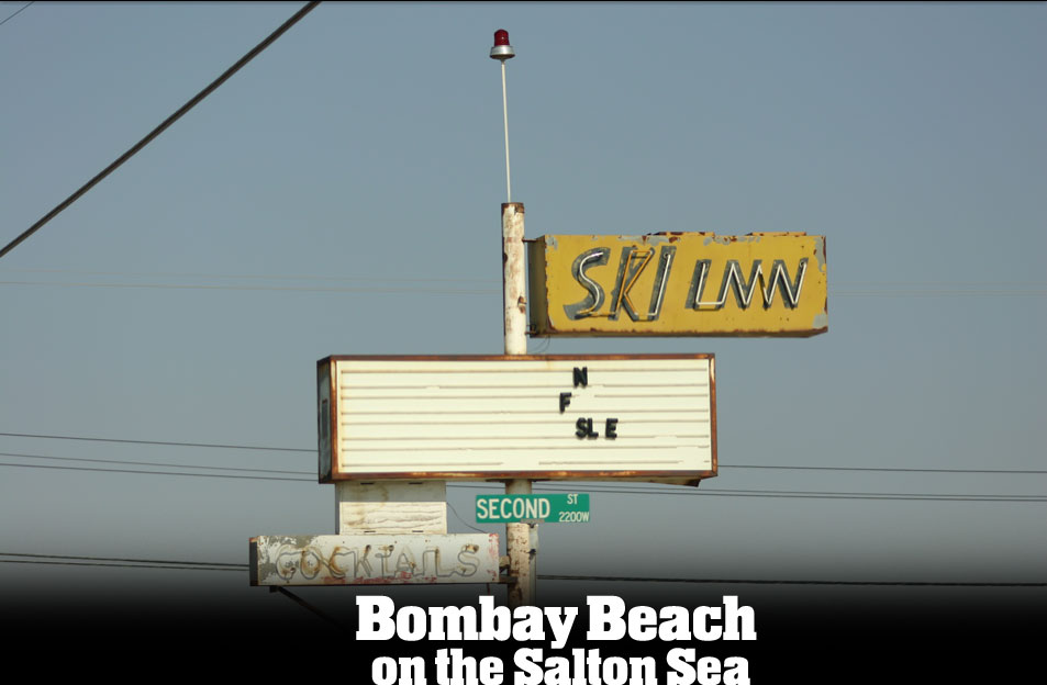 Bombay Beach