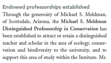 Excerpt announcing the Michael S. Meldman Distinguished Professorship in Conservation.